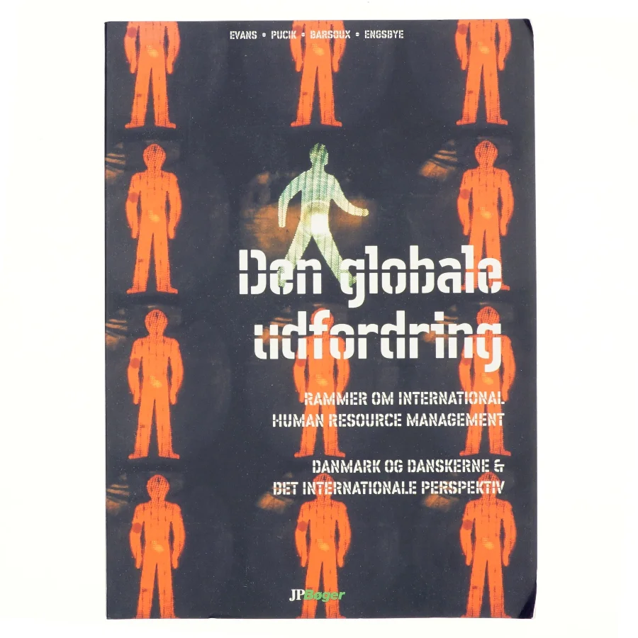 Den globale udfordring : rammestruktur for international human resource management af Paul Evans (Bog)