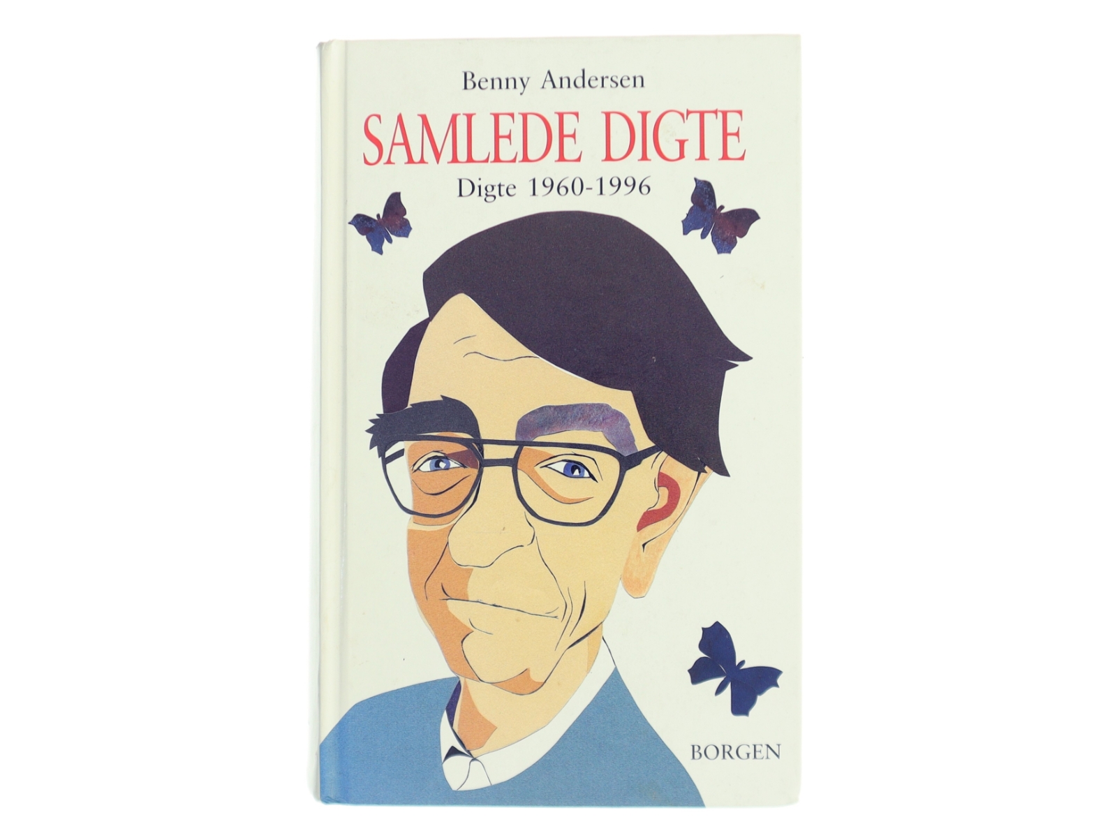 Samlede digte : digte 1960-1996 af Benny Andersen (f. 1929) (Bog)
