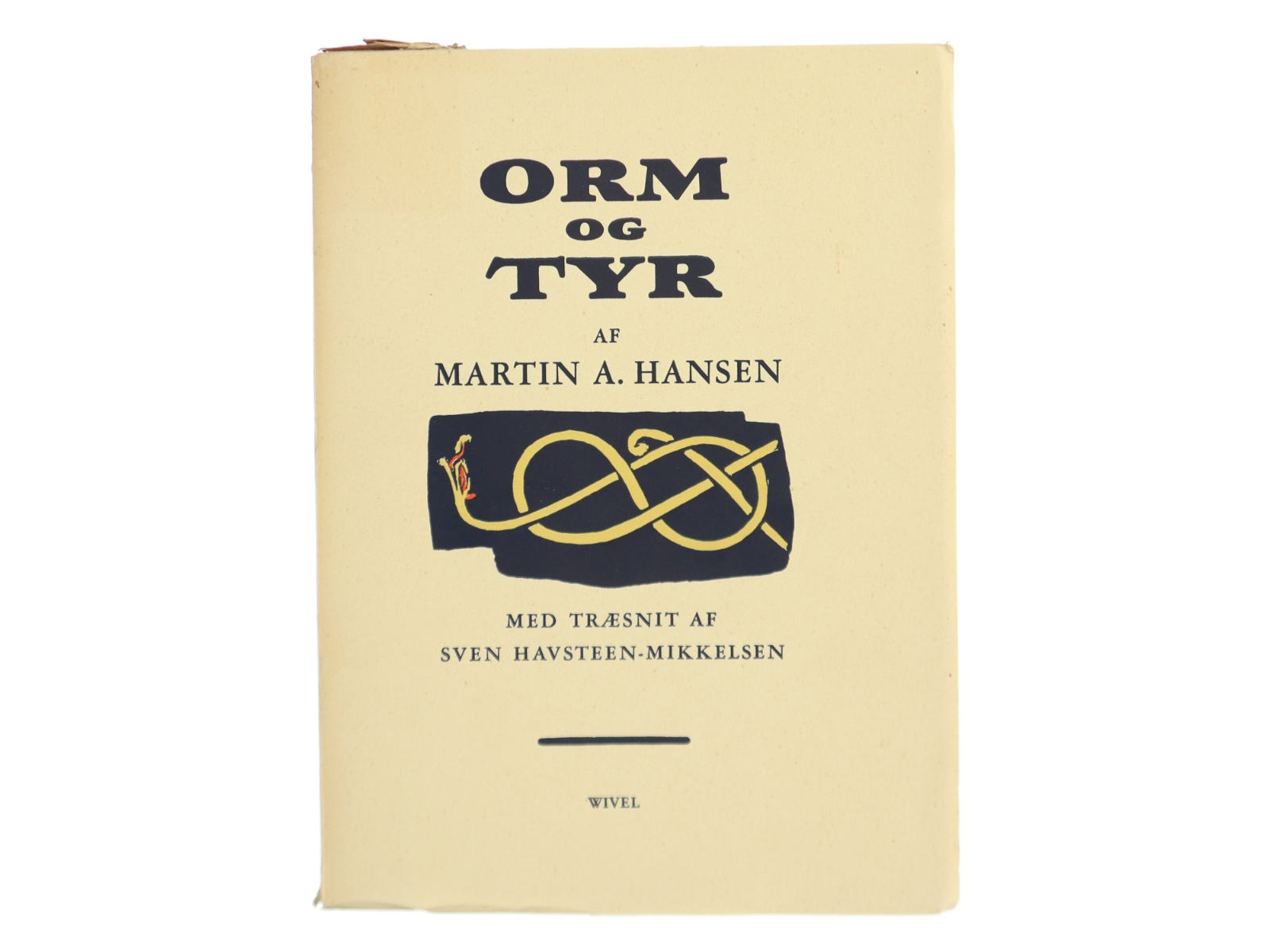 Orm og Tyr af Martin A. Hansen (Bog)