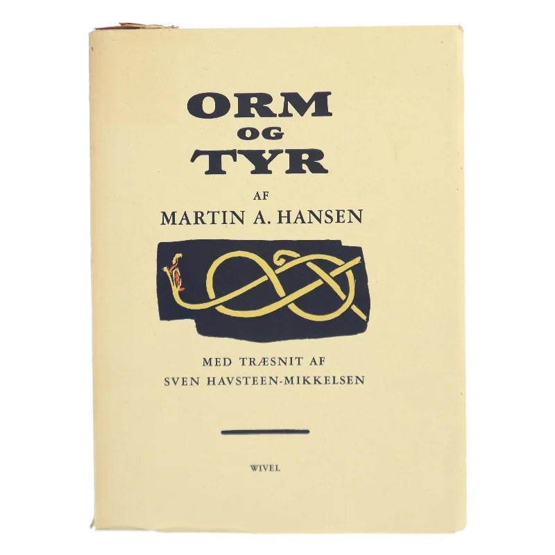 Orm og Tyr af Martin A. Hansen (Bog)