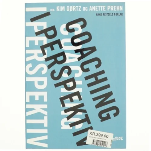 Coaching i perspektiv : en grundbog (Bog)