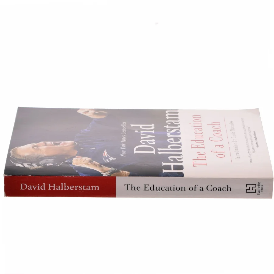 The Education of a Coach af David Halberstam (Bog) Bill Belicheck biografi