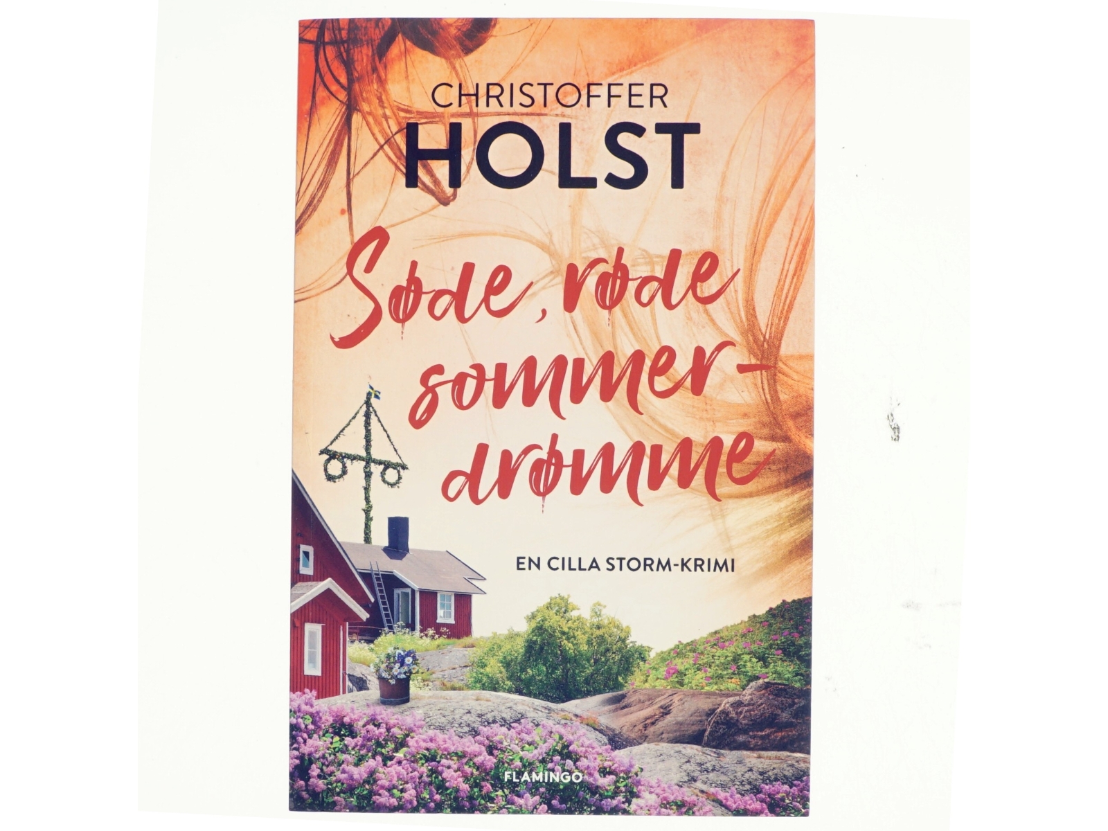 Søde, røde sommerdrømme af Christoffer Holst (f. 1990) (Bog)