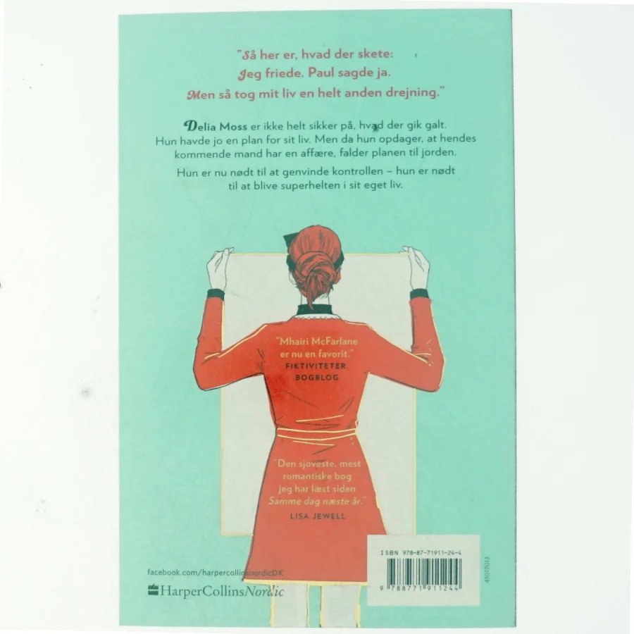 Det er ikke mig, det er dig af Mhairi McFarlane (f. 1976) (Bog)