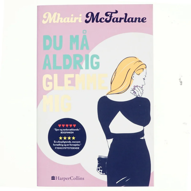 McFarlane, du må aldrig glemme mig