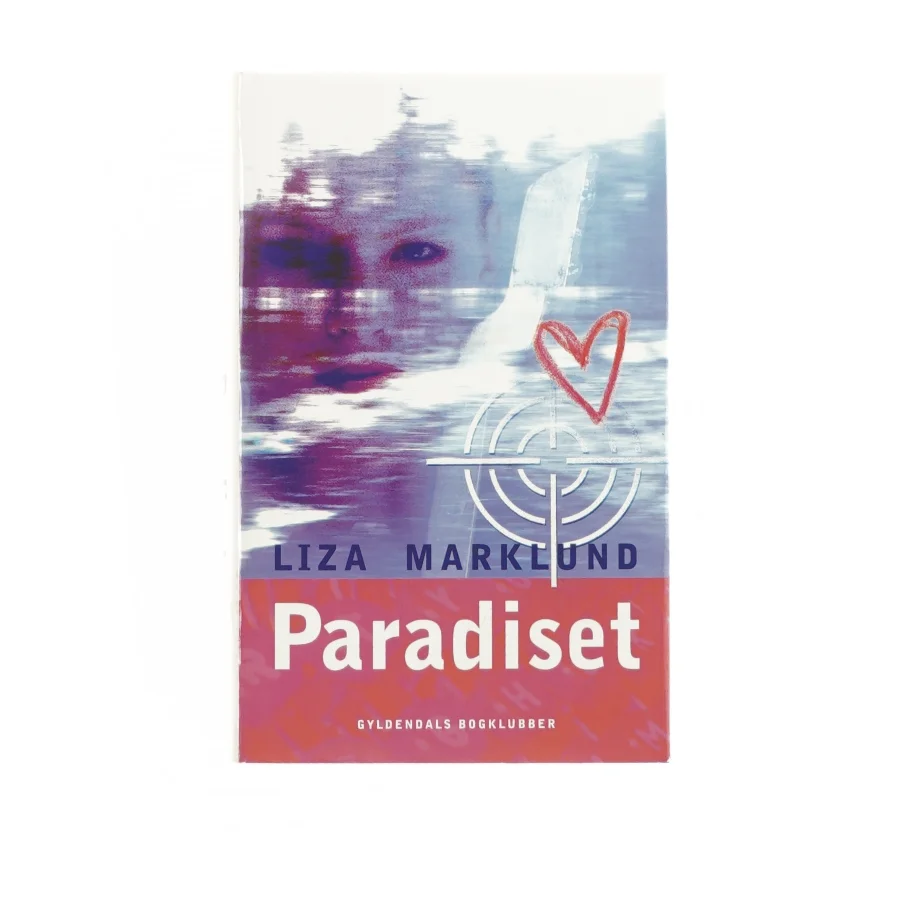 Paradiset af Lisa Marklund (bog)