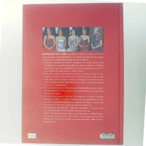 Kongehuset 2006 af Karsten Lindhardt (Bog)