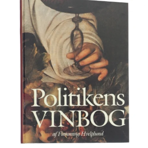Politikens vinbog af Flemming Hvelplund (Bog)