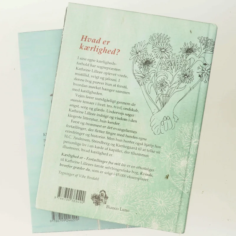 Kærlighed er : fortællinger fra mit liv af Kathrine Lilleør (Bog)