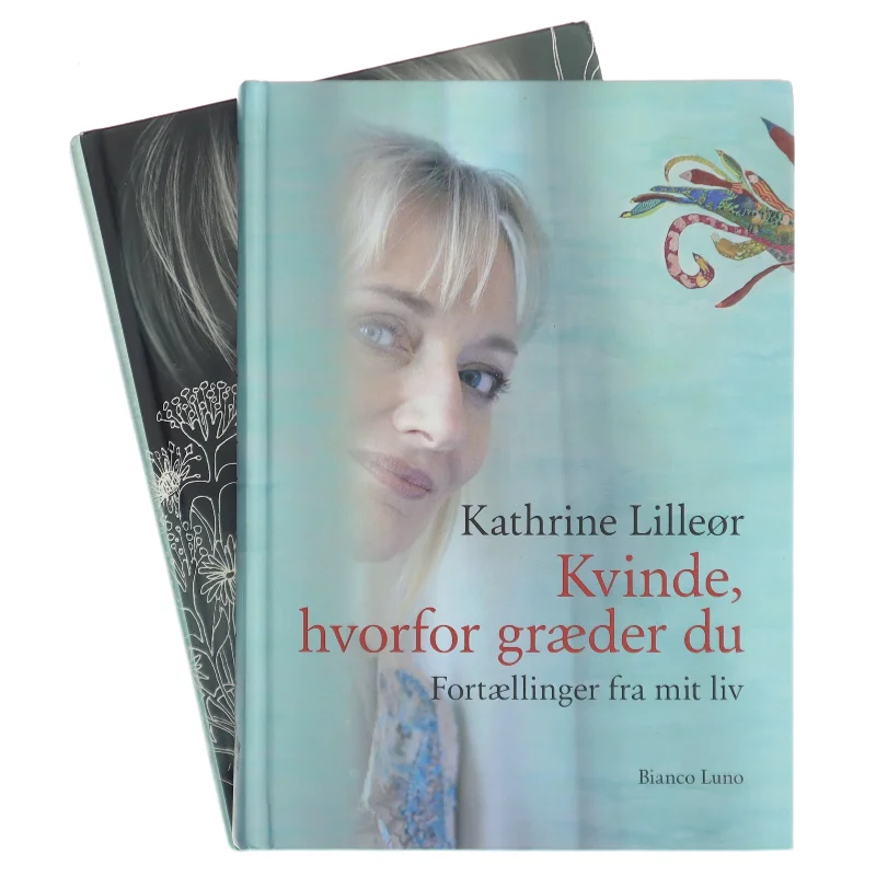 Kærlighed er : fortællinger fra mit liv af Kathrine Lilleør (Bog)