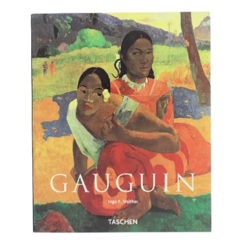 Paul Gauguin : 1848-1903 af Ingo F. Walther (Bog)