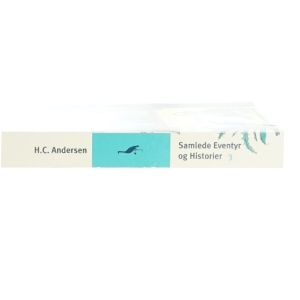 H. C. Andersen - Samlede Eventyr og Historier