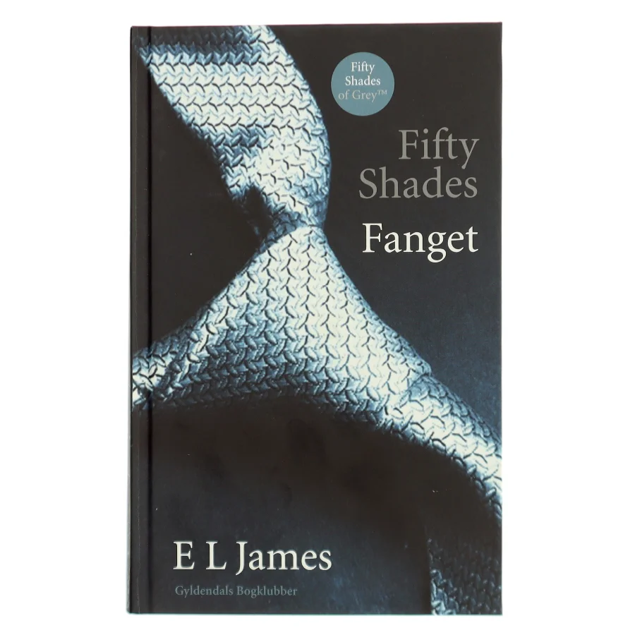 Fifty shades. Bind 1, Fanget af E. L. James (Bog)