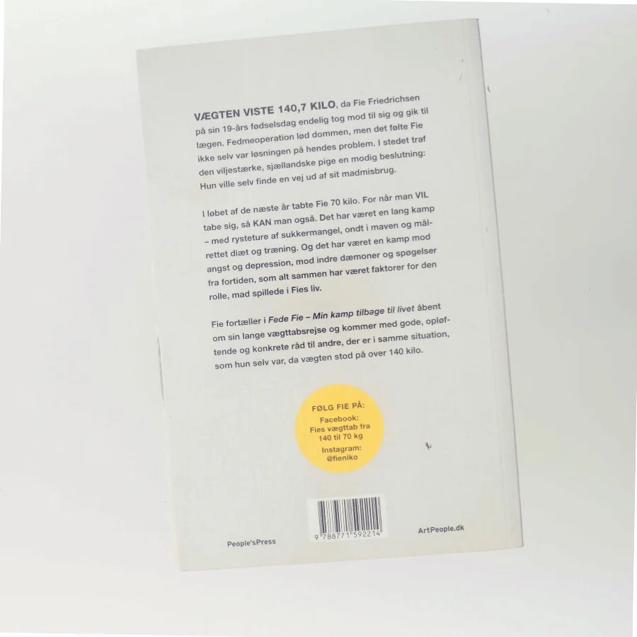Fede Fie : min kamp tilbage til livet af Fie Nikoline Friedrichsen (f. 1992) (Bog)
