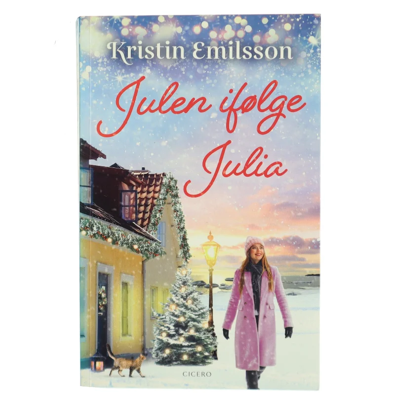 Julen ifølge Julia af Kristin Emilsson (Bog)