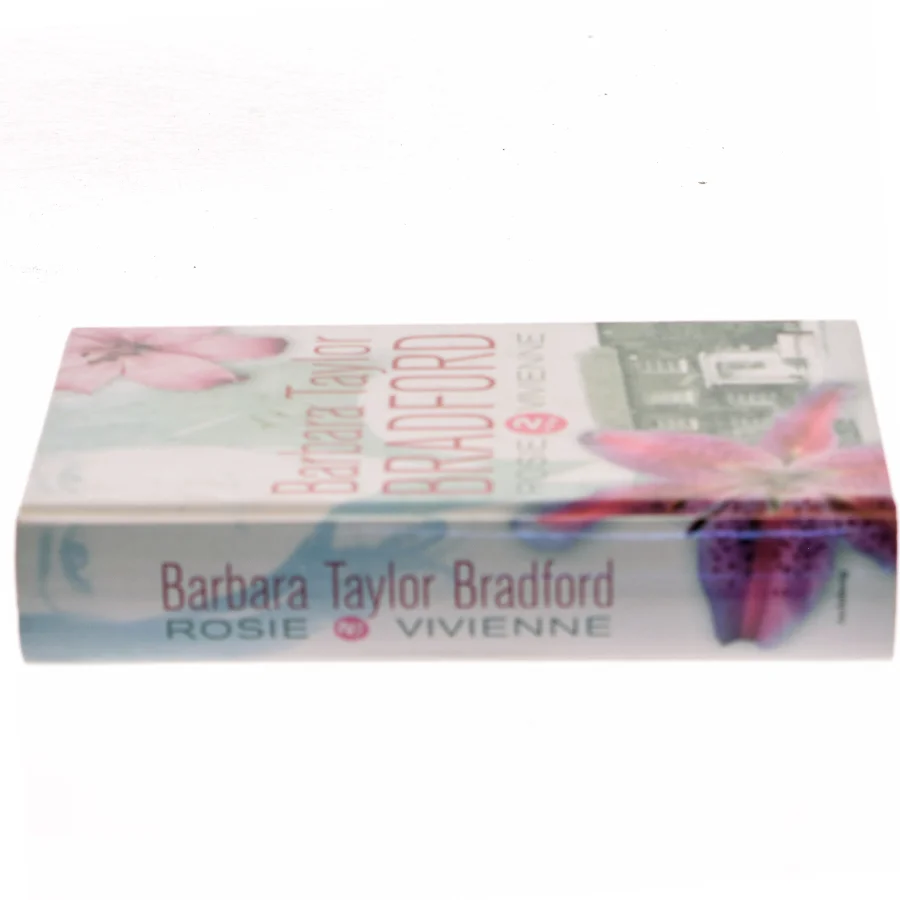 Rosie : Vivienne af Barbara Taylor Bradford (Bog)