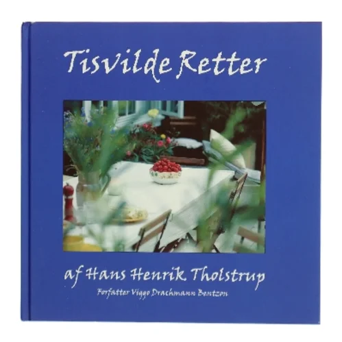 Tisvilde retter af Viggo Drachmann Bentzon (Bog)