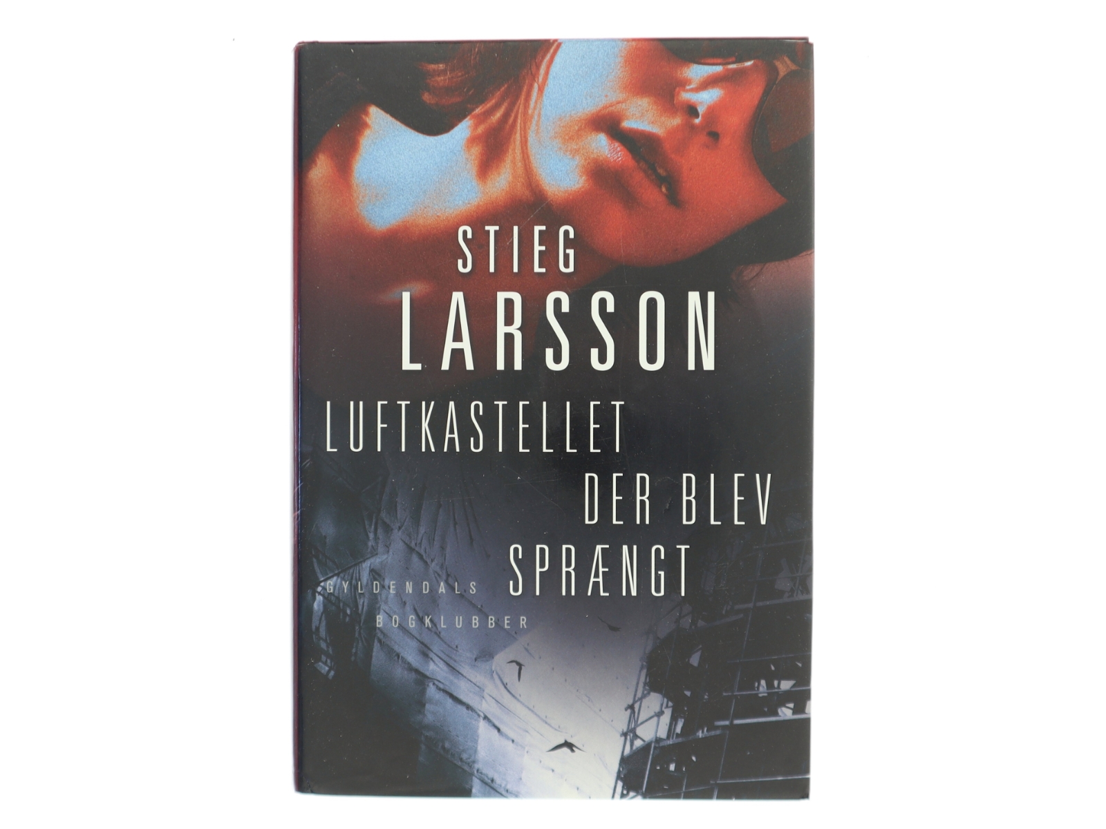 Luftkastellet der blev sprængt af Stieg Larsson (Bog)