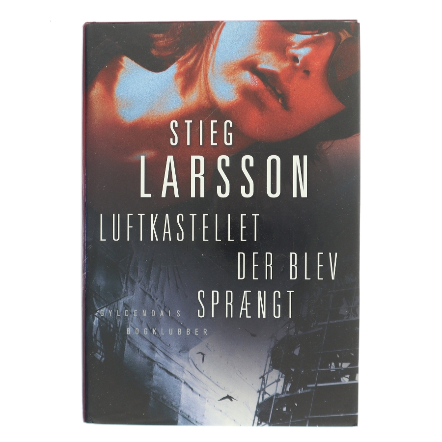 Luftkastellet der blev sprængt af Stieg Larsson (Bog)
