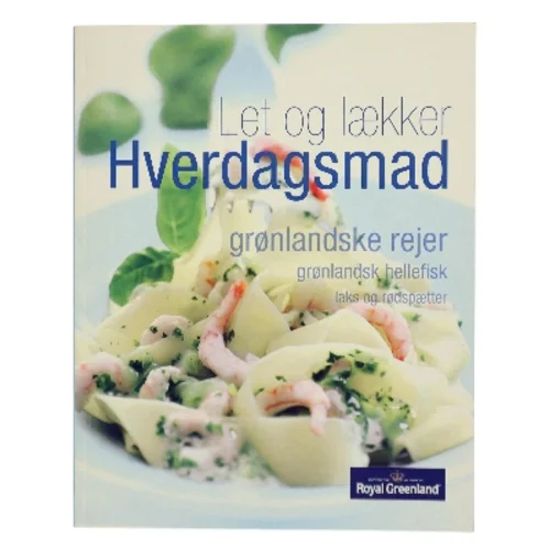 Let og lækker Hverdagsmad (Bog)