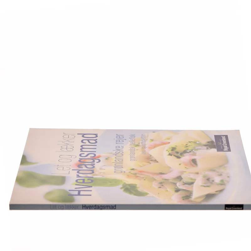 Let og lækker Hverdagsmad (Bog)