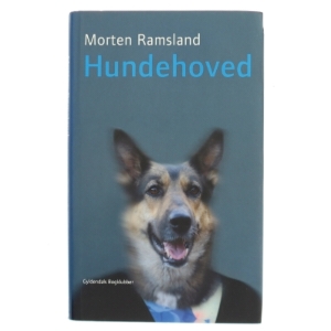 Hundehoved : roman af Morten Ramsland (Bog)
