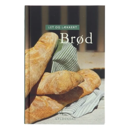 Let og lækkert brød (Bog)