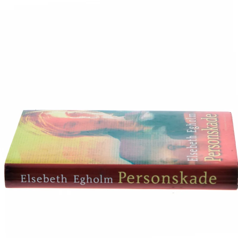 Personskade af Elsebeth Egholm (Bog)