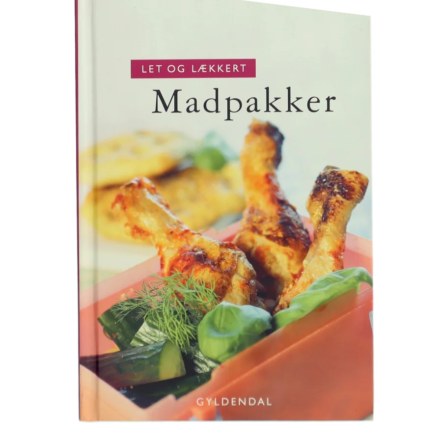 Let og lækkert madpakker af Bente Nissen Lundsgaard (Bog)