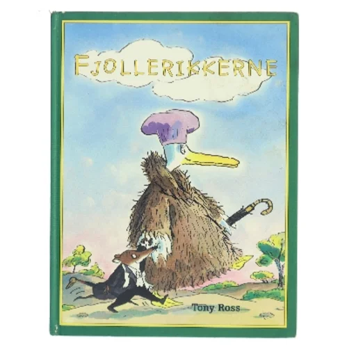 Fjollerikkerne af Tony Ross (Bog)