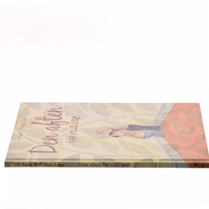 Den aften far ville lege af Ulf Stark (Bog)