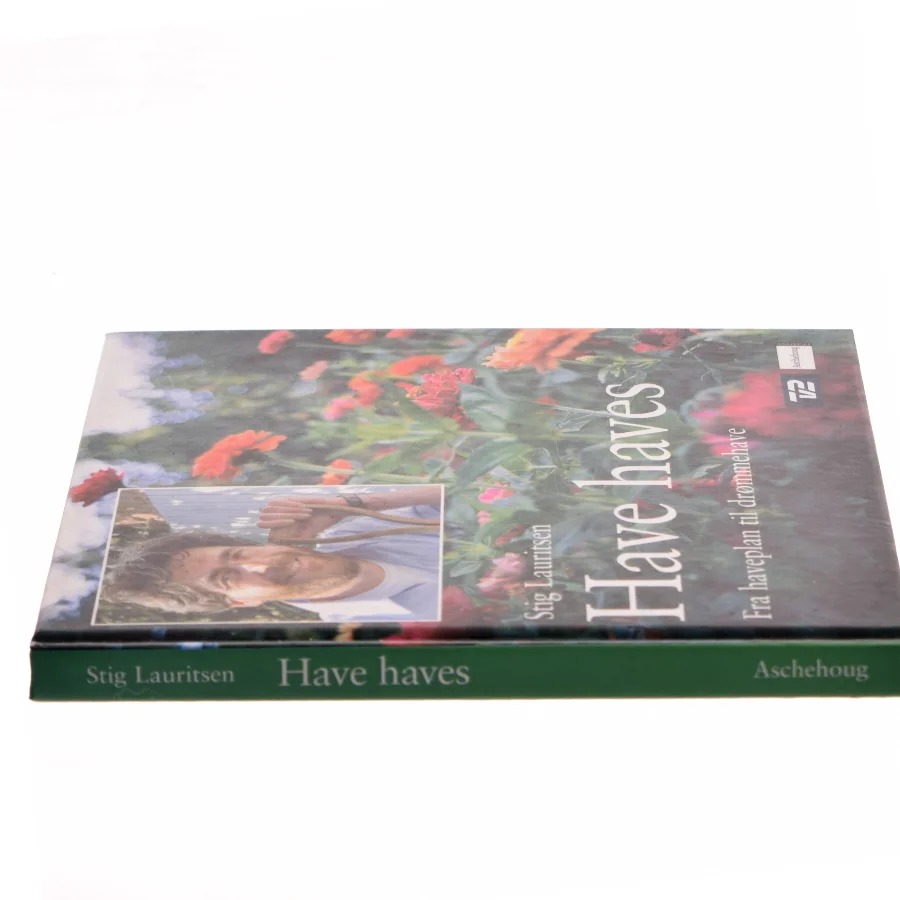 Have haves af Stig Lauritsen (Bog)
