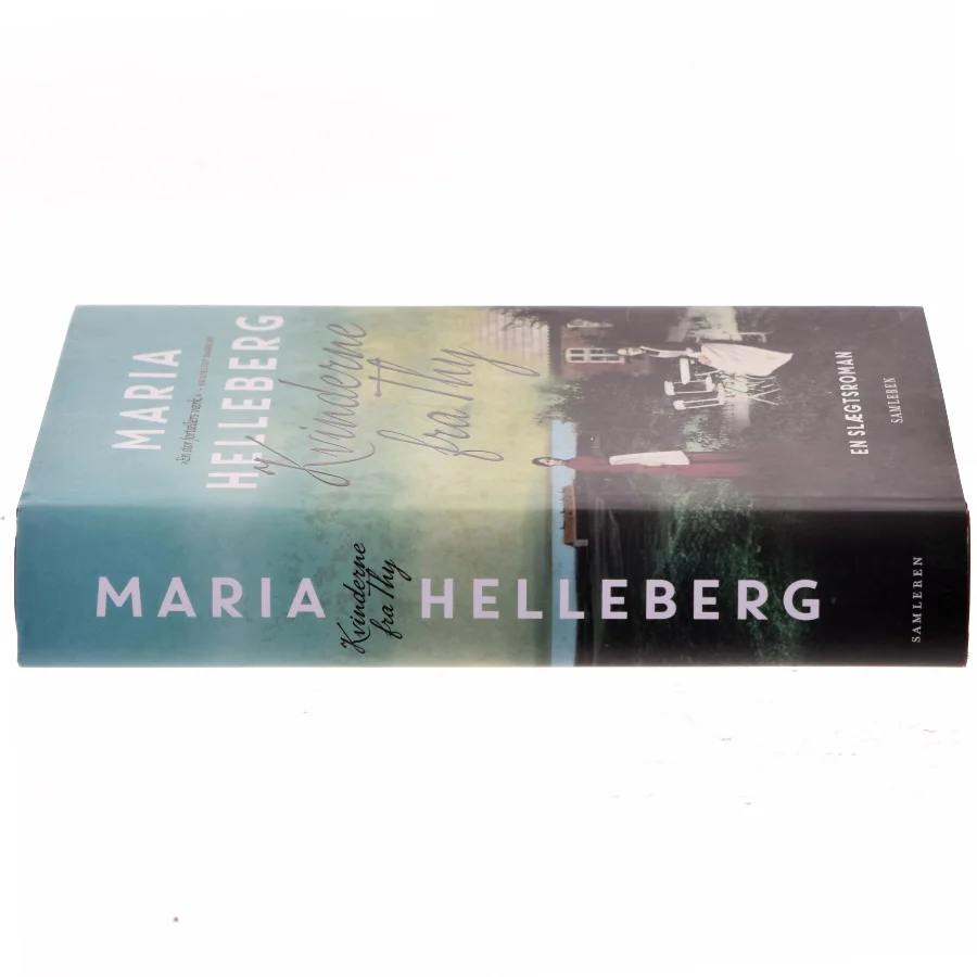 Kvinderne fra Thy af Maria Helleberg af Maria Helleberg (Bog)