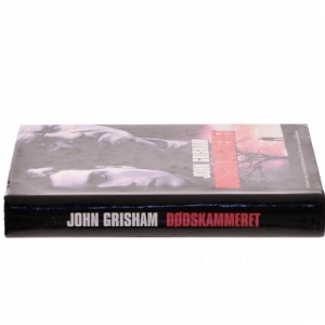 Dødskammeret af John Grisham (Bog)