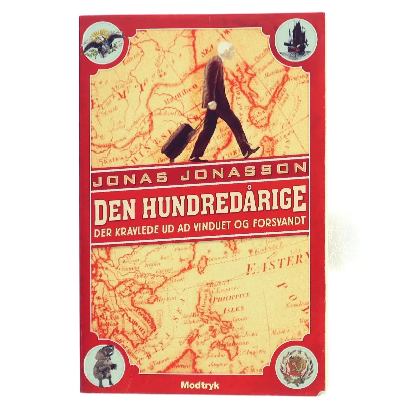 Den hundredårige der kravlede ud af vinduet og forsvandt af Jonas Jonasson (Bog)