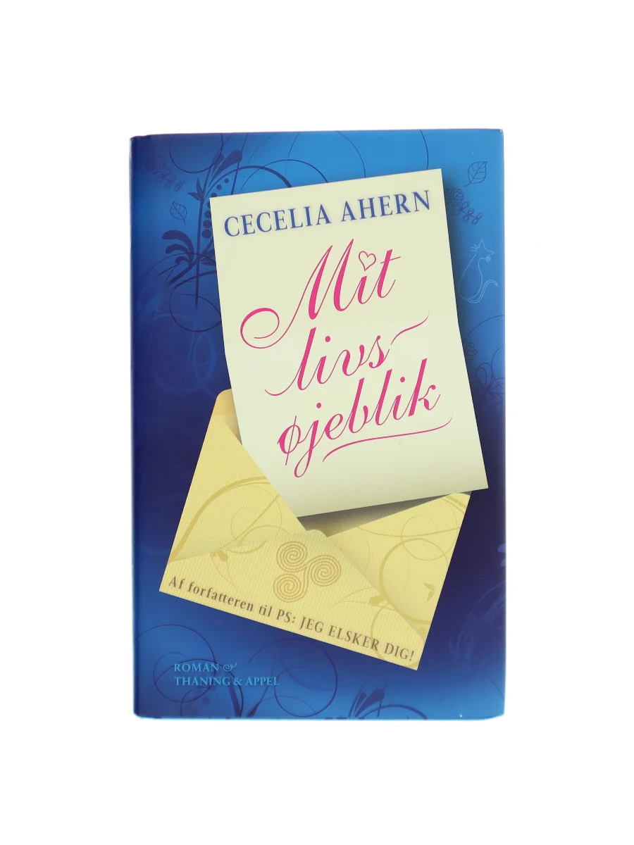 Forsiden af Mit livs øjeblik af Cecelia Ahern