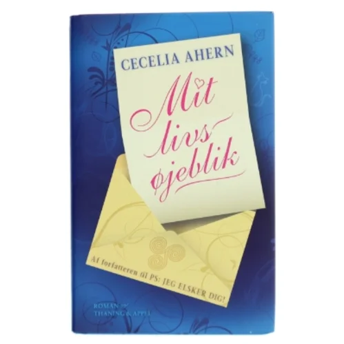 Mit livs øjeblik : roman af Cecelia Ahern (Bog)