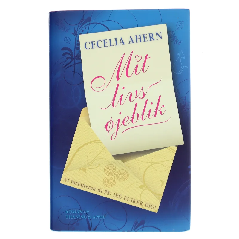 Mit livs øjeblik : roman af Cecelia Ahern (Bog)
