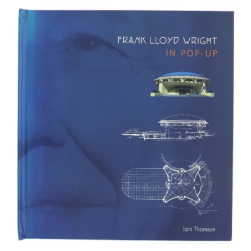 Frank Lloyd Wright in Pop-up af Iain Thomson (Bog)