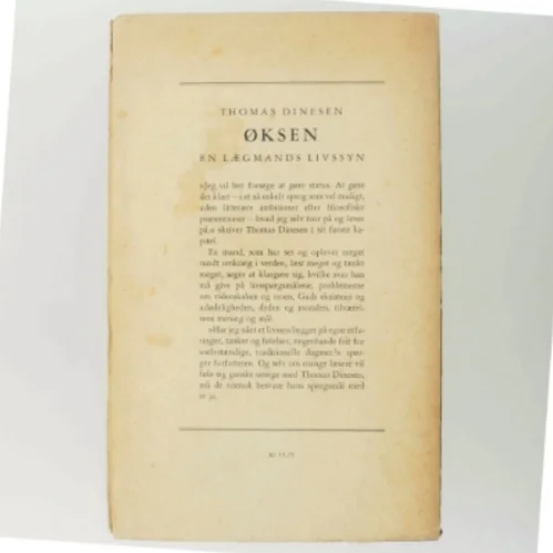 Øksen: En Lægmands Livssyn af Thomas Dinesen fra Jespersen og Pios Forlag