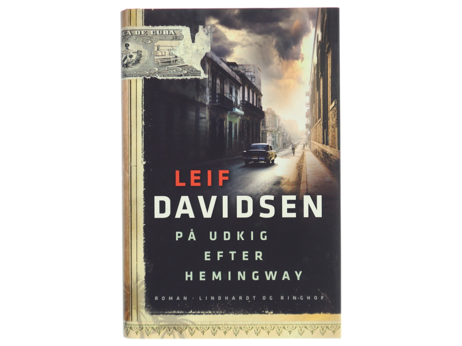 På udkig efter Hemingway af Leif Davidsen (Bog)