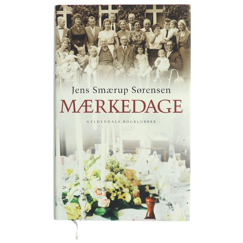 Mærkedage : en historie af Jens Smærup Sørensen (Bog)