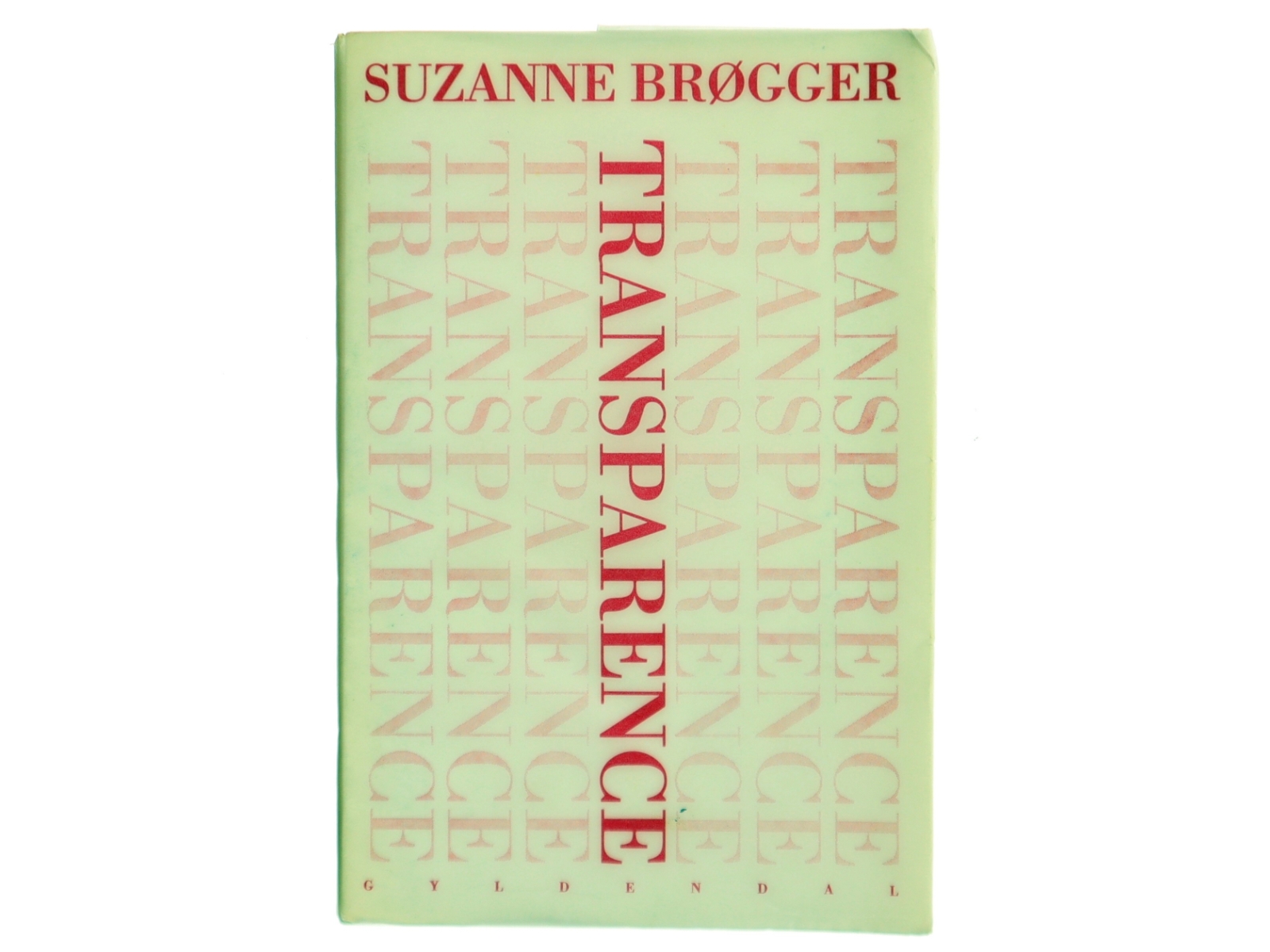 Transparence af Suzanne Brøgger (Bog) fra Gyldendal