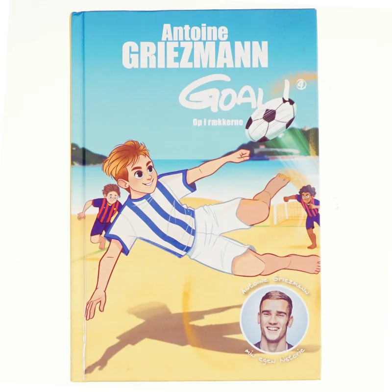 Op i rækkerne af Antoine Griezmann (f. 1991) (Bog)