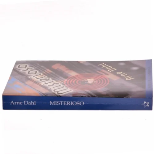Misterioso : kriminalroman af Arne Dahl (f. 1963) (Bog)