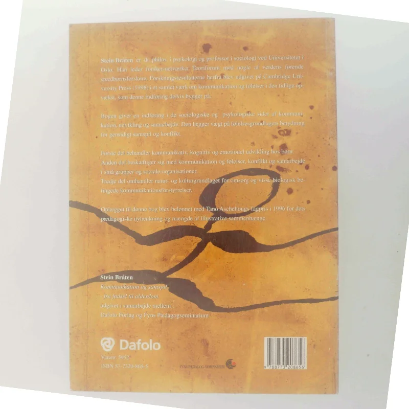Kommunikation og samspil : fra fødsel til alderdom af Stein Bråten (Bog)