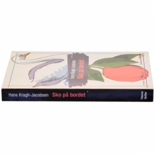 Sko på bordet af Hans Kragh-Jacobsen (Bog)