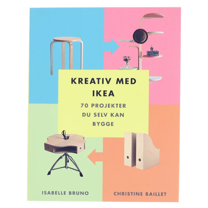 Kreativ med Ikea af Isabelle Bruno (Bog)