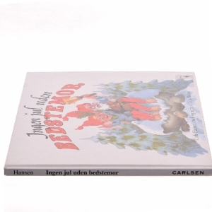 Ingen jul uden bedstemor af Carla Hansen (Bog)