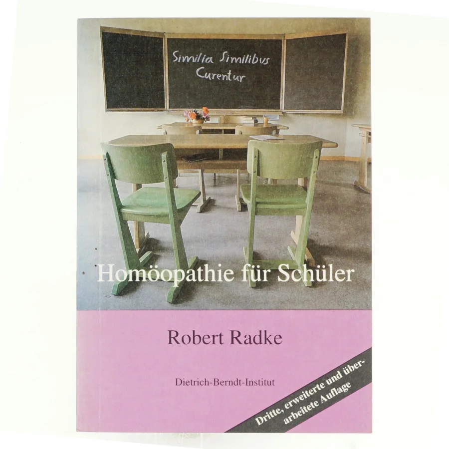 Homöopathie für Schüler af Robert Radke